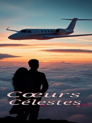 cover image of Cœurs Célestes